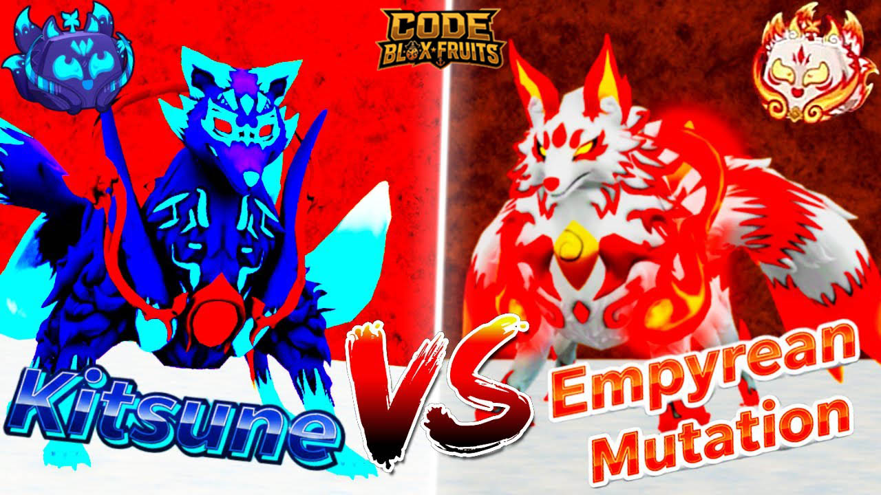 Kitsune thường và Empyrean Mutation trong Blox Fruits