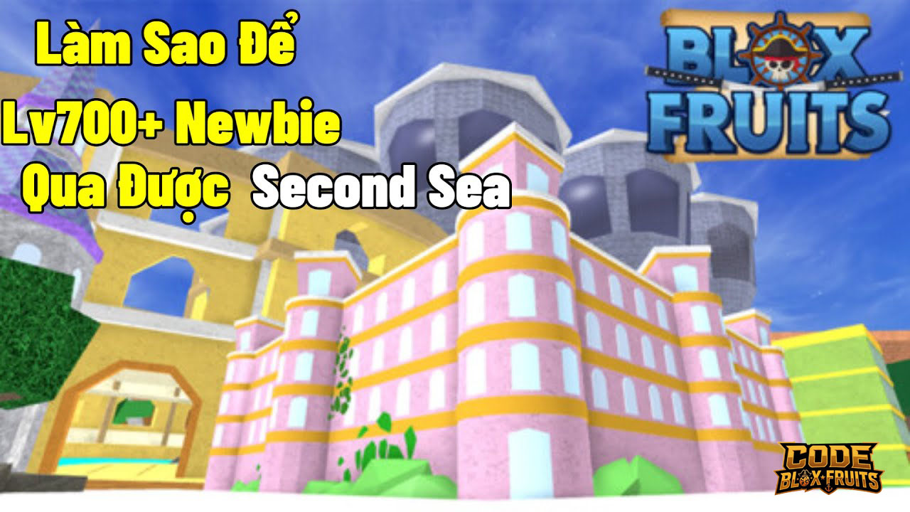Nhân vật đạt Level 700 trước khi thực hiện điều kiện mở Second Sea