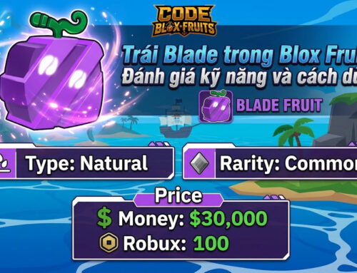 Trái Blade trong Blox Fruits: Đánh giá kỹ năng và cách dùng