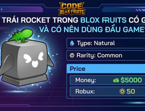 Trái Rocket trong Blox Fruits có gì và có nên dùng đầu game?